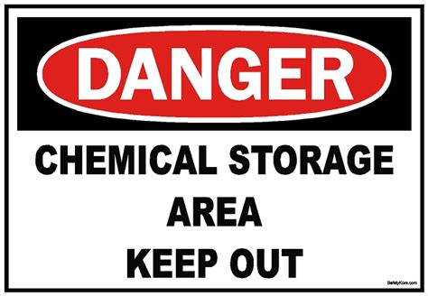 Chemical Storage Area Keep Out Sign