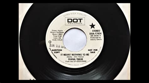 It Meant Nothing To Me Diana Trask 1972 Youtube