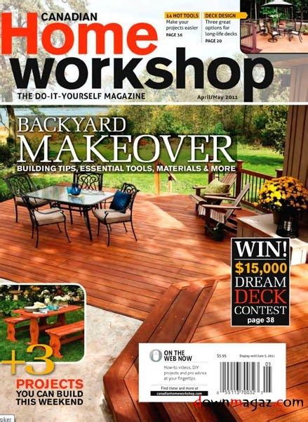 Canadian Home Workshop Aprilmay 2011 Download Pdf Magazines