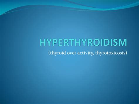 Ppt Hyperthyroidism Powerpoint Presentation Free Download Id356788