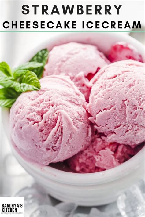The hard to find a person who does not like sweet. Healthy Strawberry Cheesecake Ice cream ( Low Calorie ...