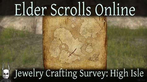 Jewelry Crafting Survey High Isle Elder Scrolls Online ESO YouTube