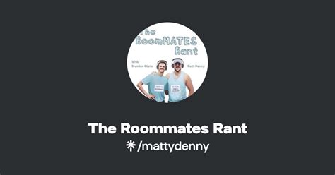 The Roommates Rant Listen On Spotify Linktree