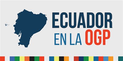 Ecuador Ogp Gobierno Abierto Ecuador