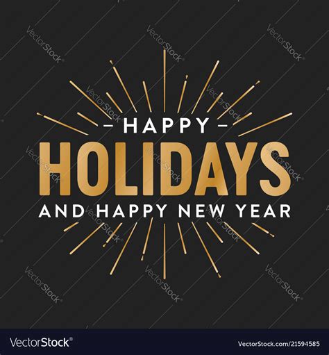 Happy Holidays And Happy New Year Royalty Free Vector Image