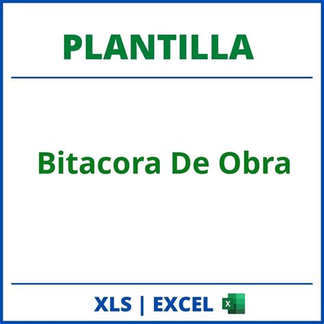 Plantilla Bitacora De Obra Excel Formato Planilla