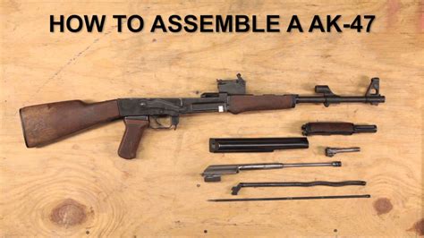 Ak 47 Assembly Disassembly T1g Training Youtube