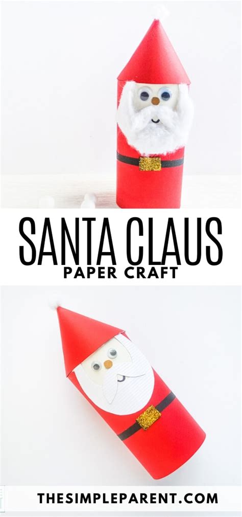 How To Make Santa Claus Out Of Paper The Simple Parent