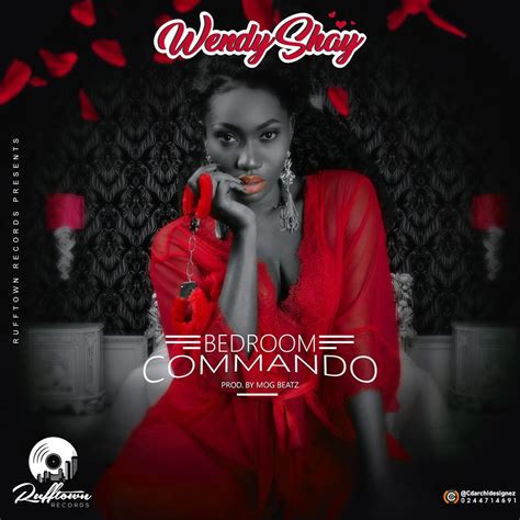 Check spelling or type a new query. DOWNLOAD MP3 : Wendy Shay - Bedroom Commando (Prod By M.O ...