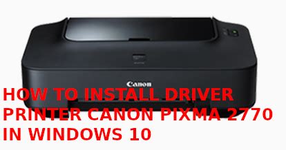 We provide the download link driver for canon pixma mg6850 which is directly connected with the canon website. Cara Install Printer Canon IP2770 Di Windows 10 - NEWBIE ...