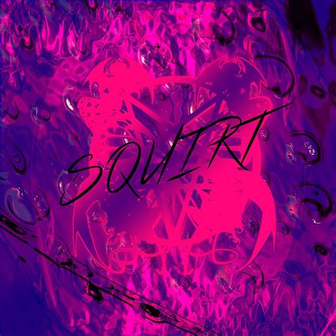 Hyperpop Updates 🎵💗 On Twitter Rt Popgoth Squirt Is Out Everywhere Now Writtenrecorded
