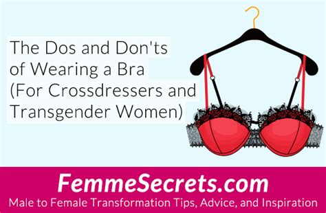 The Dos And Donts Of Wearing A Bra For Crossdressers And Transgender