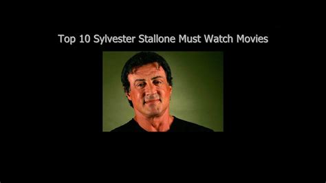 Top 10 Sylvester Stallone Must Watch Movies Youtube