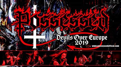 Possessed Tour Dates 2023 Concert Schedule And Tickets