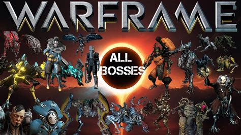Warframe All Bosses Update 2307 Youtube