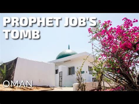 Prophet Job S Nabi Ayub Tomb Salalah Youtube