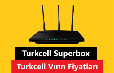 Turkcell Superbox Fiyatları Turkcell Vınn Fiyatları Ağustos 2023