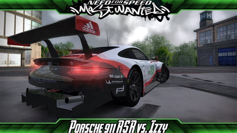 Need For Speed Most Wanted Mods Porsche 911 Rsr Vs Izzy Youtube