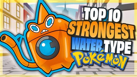 Top 10 Strongest Water Type Pokemon No Legendaries Youtube