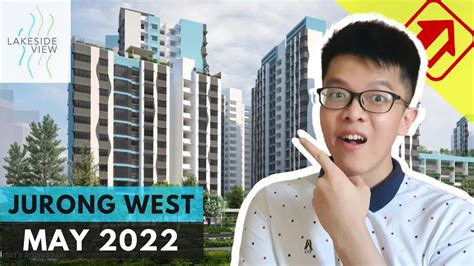 Jurong West Bto May 2022 Review Lakeside View Youtube