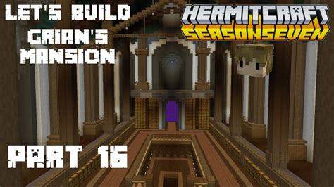 Lets Build Grians Mansion From Hermitcraft Season 7 Tutorial Series