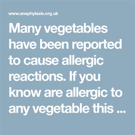 Allergy To Vegetables Anaphylaxis Campaign Allergies Anaphylaxis