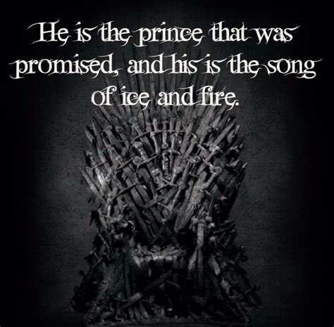 The Prince That Was Promised A Song Of Ice And Fire Gameofthrones