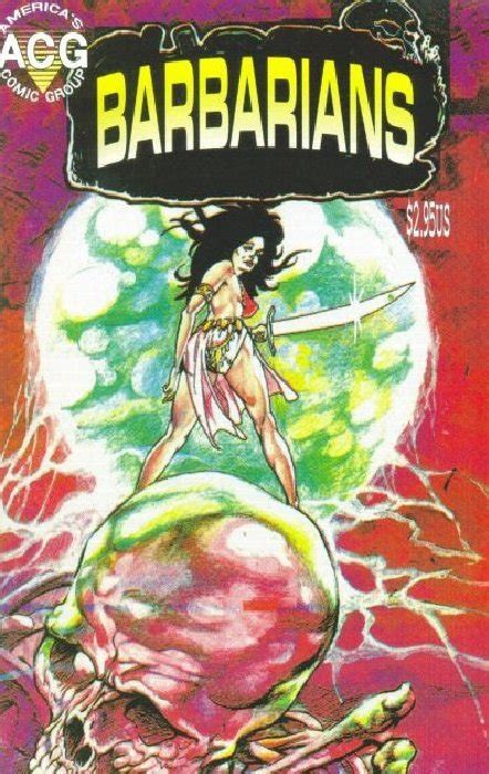 Barbarians 2 Acg Comics Comic Book Value And Price Guide