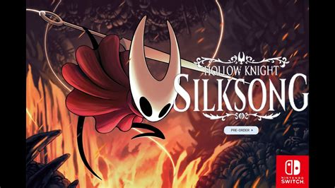 Hollow Knight Silksong Release Date Trailer Nintendo Switch Youtube