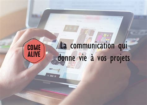 Come Alive Communication Digitale