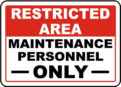 Maintenance Personnel Only Sign F3756 By