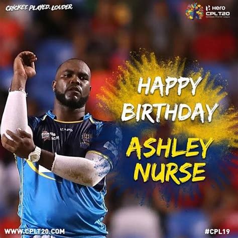Happy Birthday Ashley Nurse West Indies Cricket Fans 2023