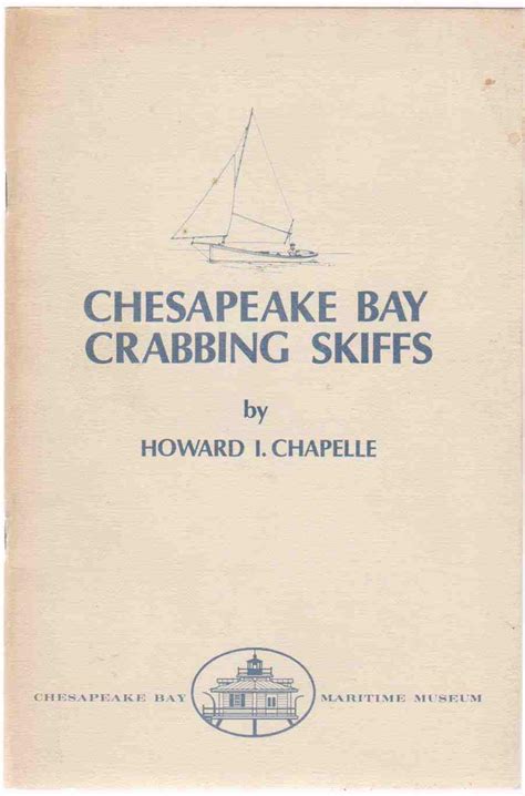 Chesapeake Bay Crabbing Skiffs By Chapelle Howard I Vg Paperback