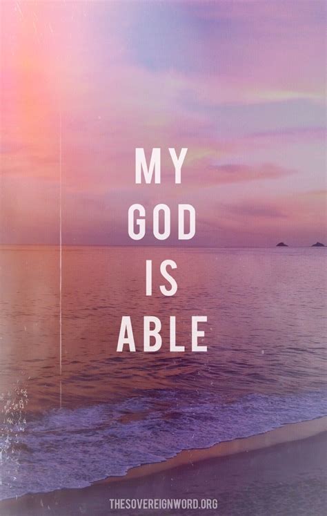 God Is Able Quotes Images Shortquotescc