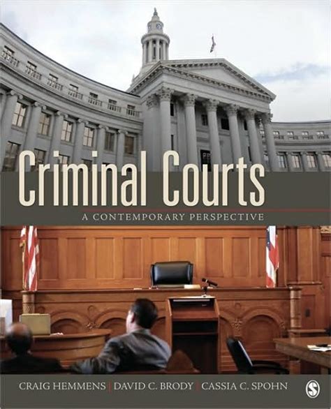 Criminal Courts A Contemporary Perspective Edition By Craig T Hemmens David C Brody