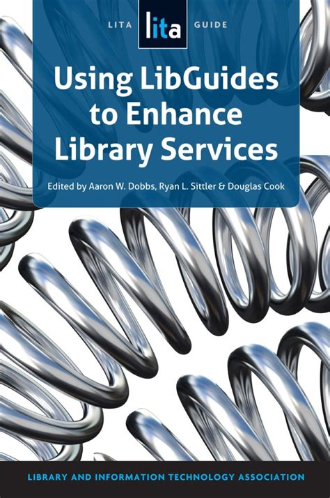 Using Libguides To Enhance Library Services Ebook Library Services