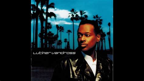 luther vandross grown thangs youtube