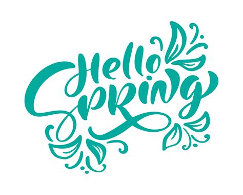 Green Calligraphy Lettering Phrase Hello Spring Vector Hand Drawn