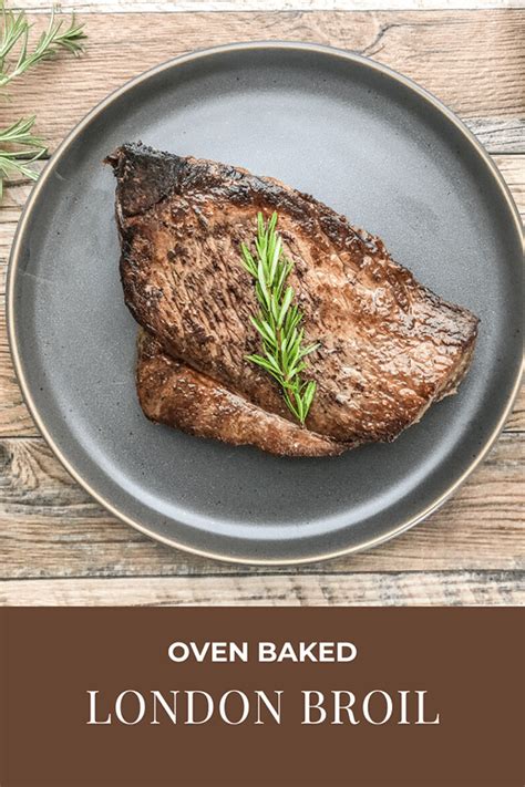 Contrary to popular belief, the term london broil actually refers to a cooking method rather than a specific type of meat. Pin on Oven Roasted London Broil