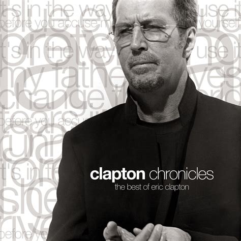 Clapton Chronicles The Best Of Eric Clapton Music
