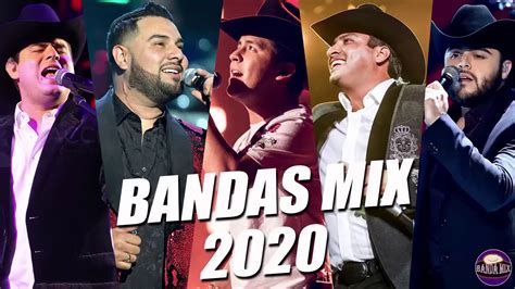 Bandas Los Mejores Exitos De La Musica De Banda Para La Banda Youtube