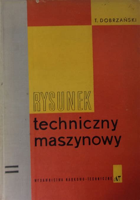 Rysunek Techniczny Maszynowy 12387182410 Książka Allegro