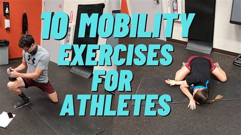 10 Mobility Exercises For Athletes To Include In Strength Training Full Body Mobility For
