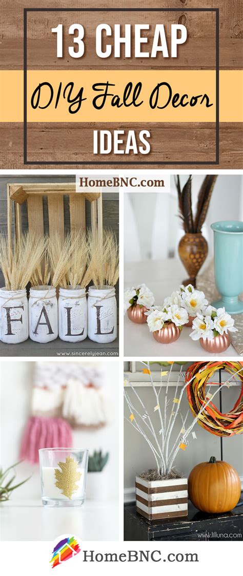 13 Best Cheap Diy Fall Decor Ideas And Designs For 2021