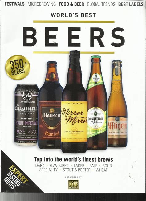 World S Best Beers Magazine Expert Tasting Notes 350 Beers Issue 2017