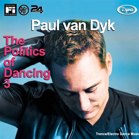 Paul Van Dyk The Politics Of Dancing 3 Hi Fi Cd Lazada Ph