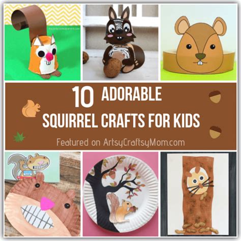 10 Absolutely Adorable Squirrel Crafts For Kids