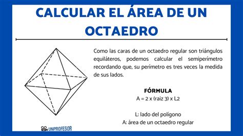 Cómo Calcular El Área De Un Octaedro Fórmula Y Ejemplos