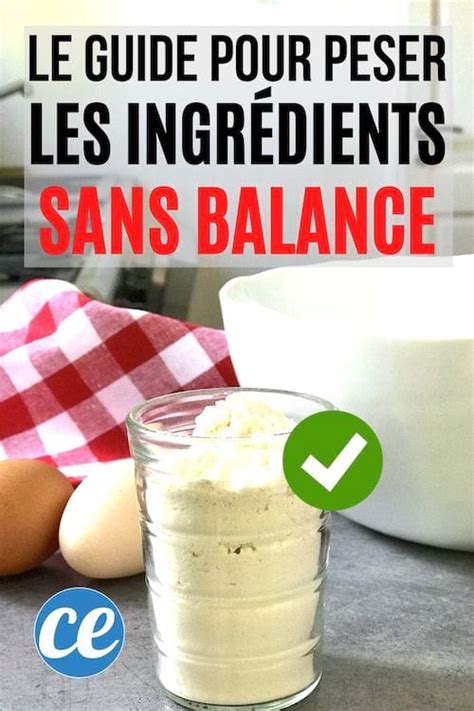 Comment Peser 500 G De Farine Sans Balance - Le Tableau Indispensable Pour Peser les Ingrédients SANS Balance.