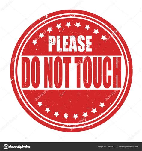 Please do not touch translation. Please do not touch sign or stamp — Stock Vector ...